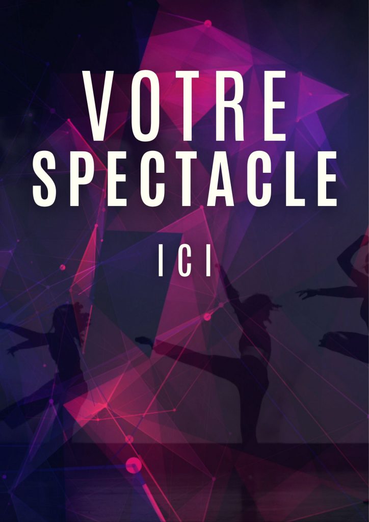 Ajoutez votre spectacle